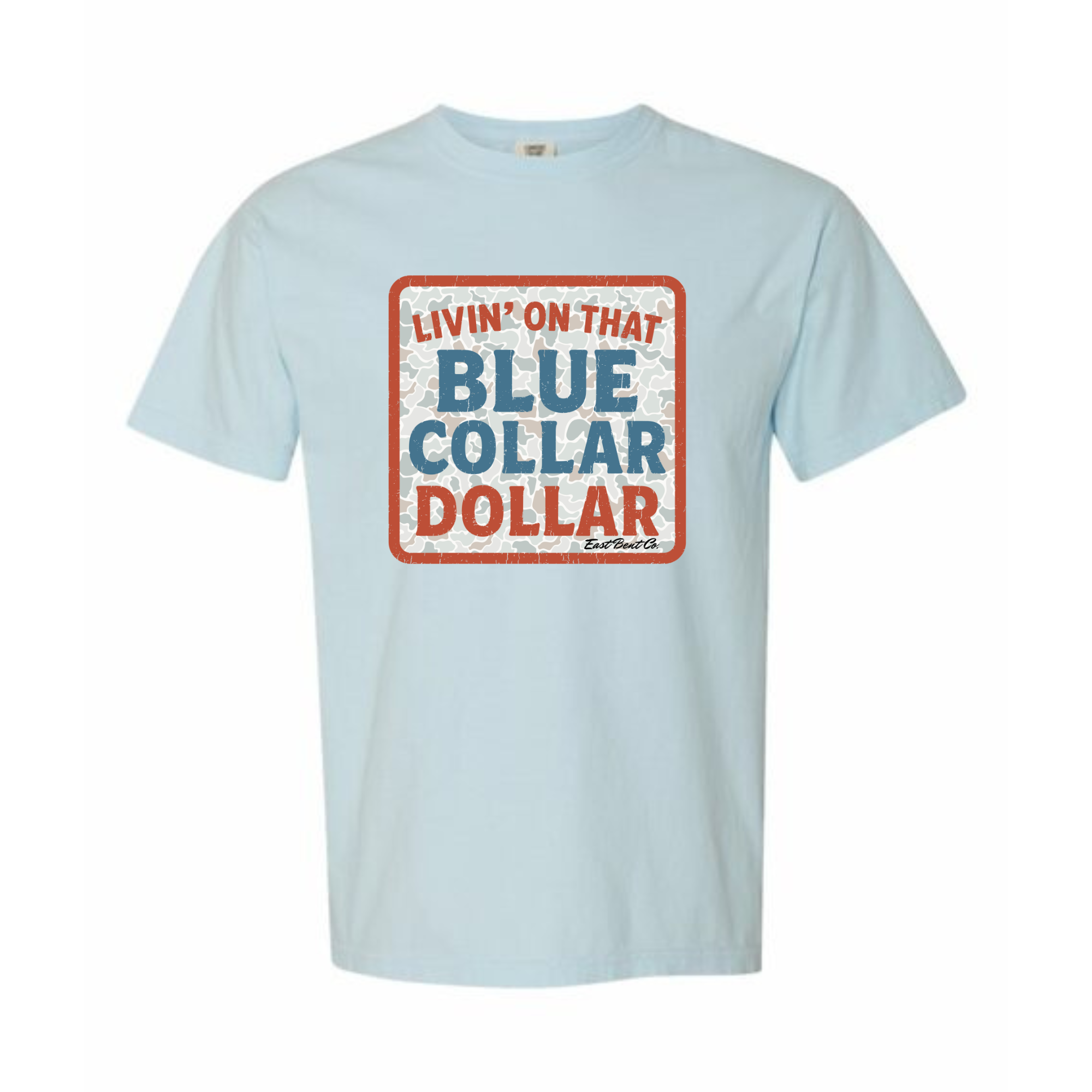 Livin’ On That Blue Collar Dollar Adult Short Sleeve Shirt