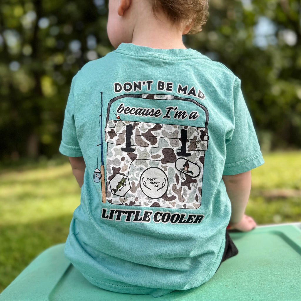 Don’t Be Mad I’m A Little Cooler Short Sleeve Shirt