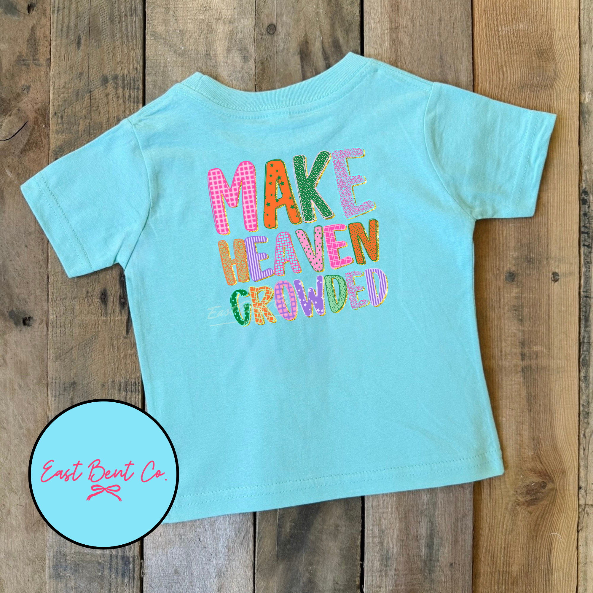 Make Heaven Crowded Girls Short Sleeve Shirt