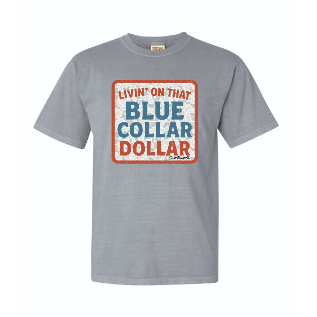 Livin’ On That Blue Collar Dollar Adult Short Sleeve Shirt
