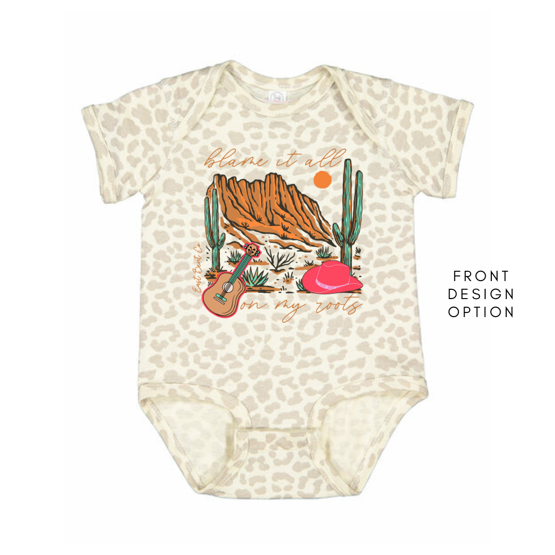 Blame It All On My Roots Girls Short Sleeve Infant Onesie