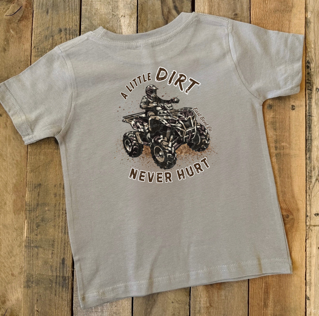 A Little Dirt Never Hurt Camo ATV Short Sleeve Shirt