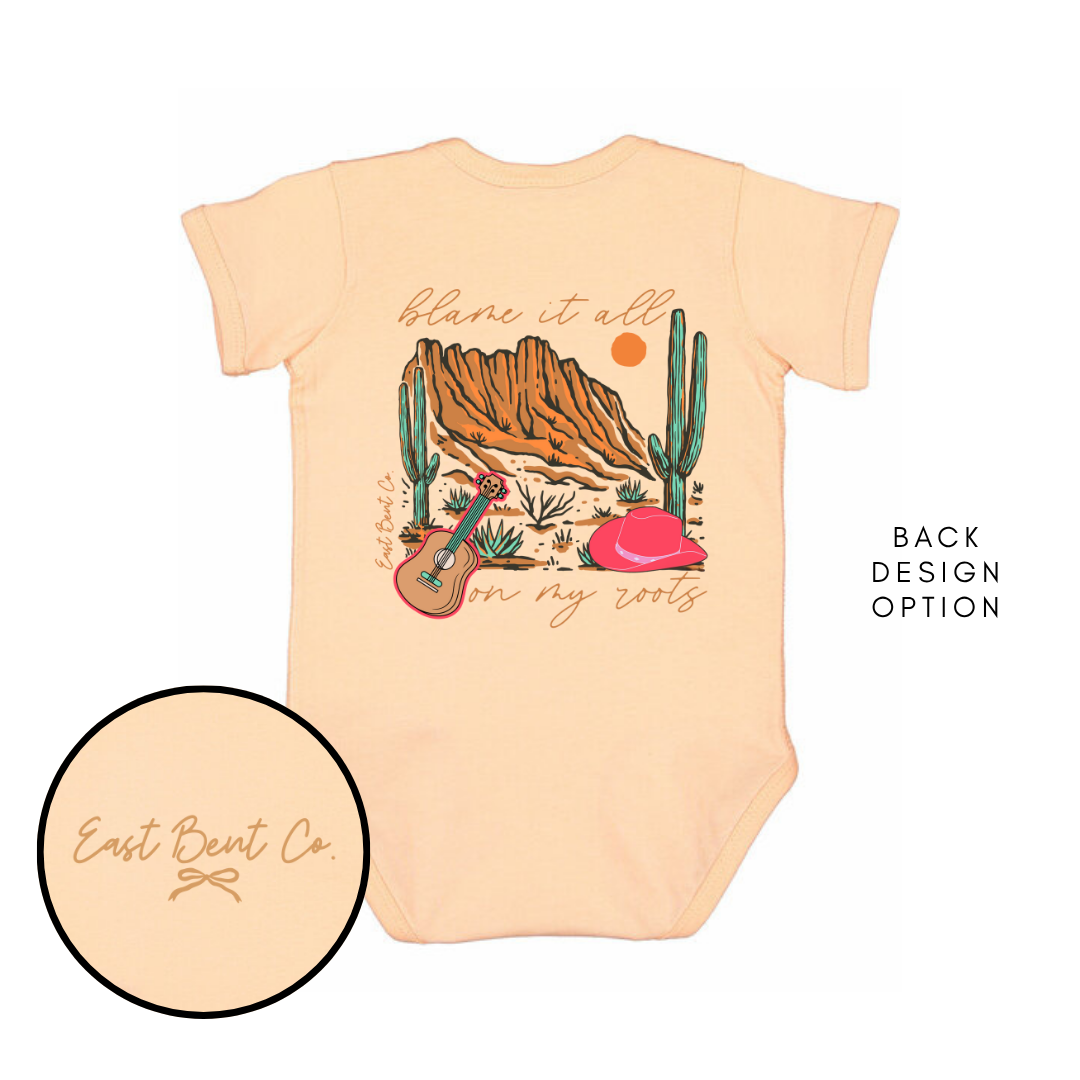 Blame It All On My Roots Girls Short Sleeve Infant Onesie